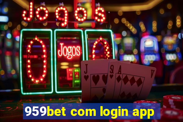 959bet com login app